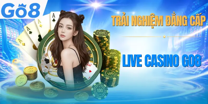 live-casino-go8-uu-diem